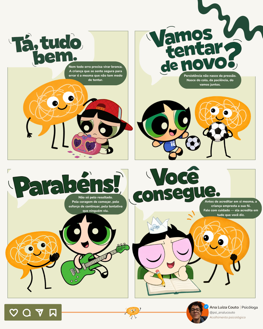 Slides do carrossel com as frases Tá tudo bem, Vamos tentar de novo, Parabéns, Você consegue